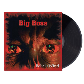 BIGBOSS Belial’s Wind (LP)