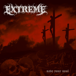 EXTREME Save Your Soul
